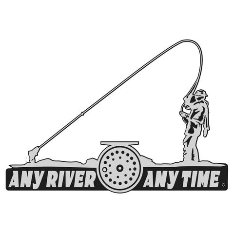 ANY RIVER ANY TIME  Fly Fishing Decal By Upstream Images