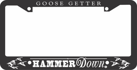 GEESE LICENSE PLATE FRAME-HAMMER DOWN